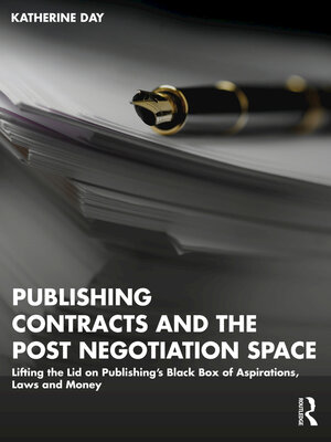 cover image of Publishing Contracts and the Post Negotiation Space